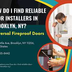 How do I find reliable door installers in Brooklyn, NY?