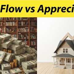 Cash Flow vs Appreciation Explained