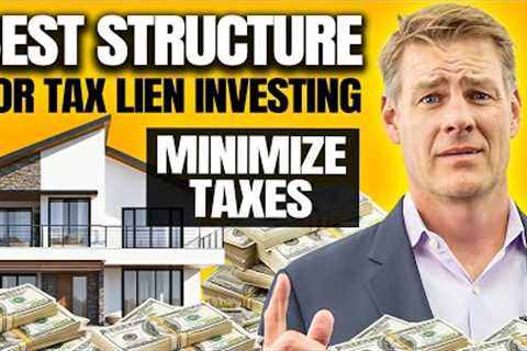 How To Invest In Tax Liens & Deeds With LLCs (Minimize TAXES)