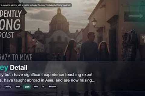 Is it crazy to move to Mexico with a middle schooler? A new 'Confidently Wrong' podcast