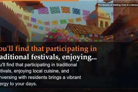 The Beauty of Starting Over in a Mexican Town