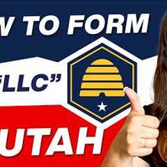 Utah LLC | How to Set Up an LLC In Utah Easily