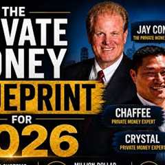 The Private Money Blueprint for 2026 - LIVE!