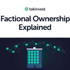 What is Fractional Ownership? | Tokinvest Explains
