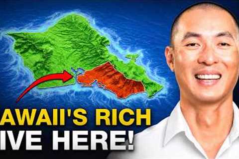 Hawaii''s Ultra Wealthy Are Buying Up These 7 Areas!